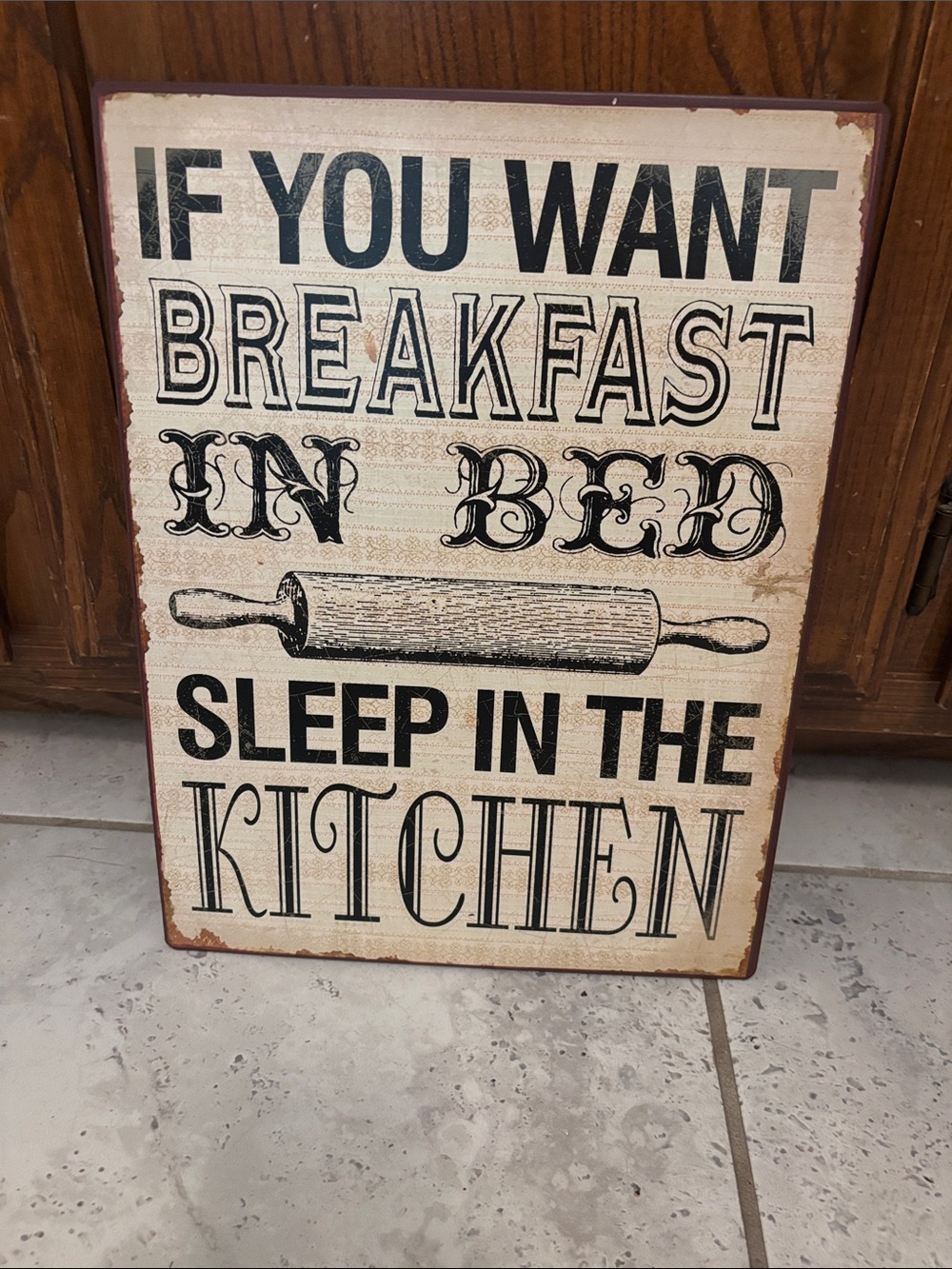 Rustic Kitchen Sign - 'If You Want Breakfast In Bed' - Black on Cream 14x10 1/2